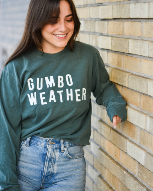 Gumbo Weather Long Sleeve