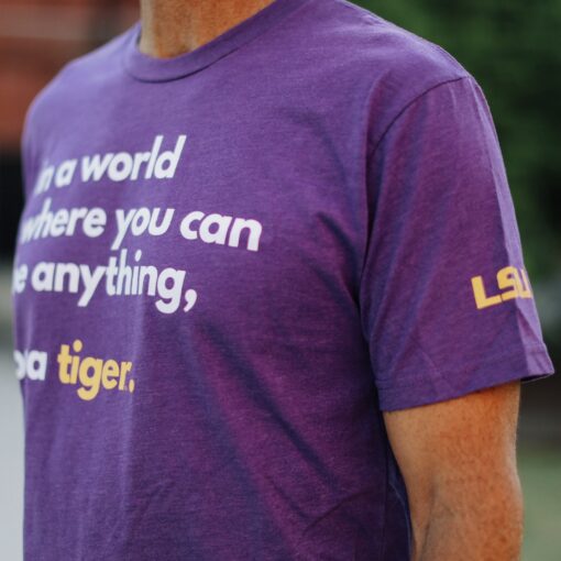 LSU Be A Tiger T-shirt - Image 5