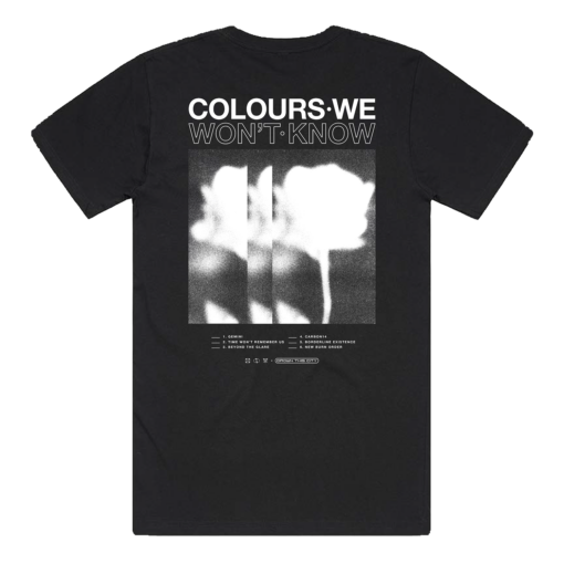 Colours We Won't Know Tee - Image 2