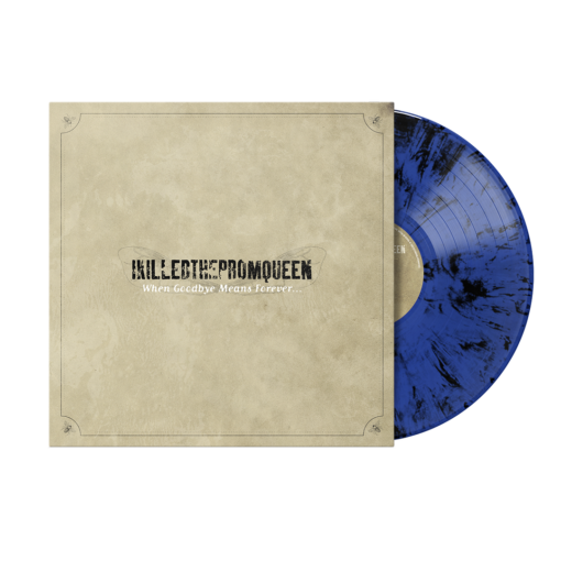 When Goodbye Means Forever 12" Vinyl (Translucent Blue & Black Marble)