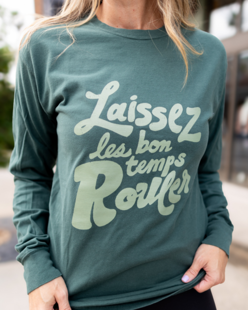 Laissez Les Bon Temps Rouler Long Sleeve