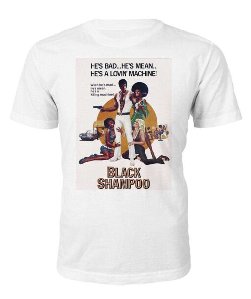 Black Shampoo T-shirt