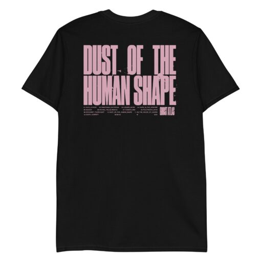 Dust Of The Human Shape Tee (Black) - Image 2